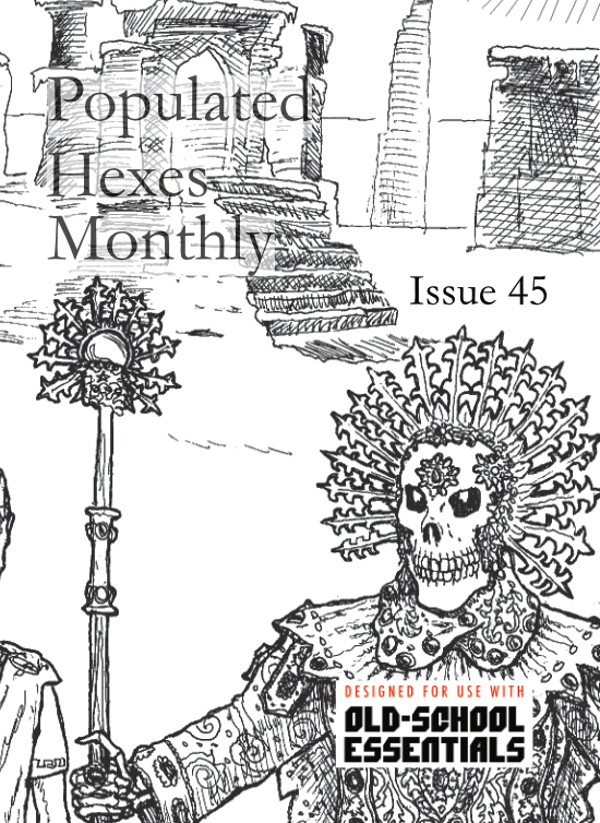 Populated Hexes Monthly Issue 45