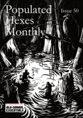 Populated Hexes Monthly Issue 50