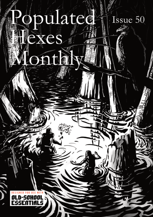 Populated Hexes Monthly Issue 50